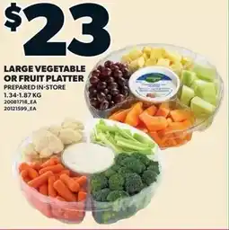 Loblaws Large vegetable or fruit platter offer