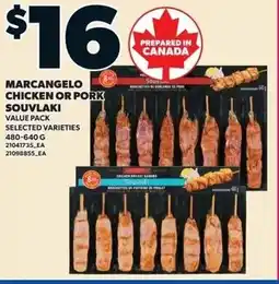 Loblaws Marcangelo chicken or pork souvlaki offer