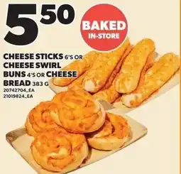 Loblaws Cheese sticks or cheese swirl buns or cheese bread offer