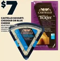 Loblaws Castello havarti, cheddar or blue cheese offer