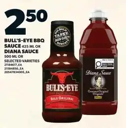 Loblaws Bull's-eye bbq sauce or diana sauce offer