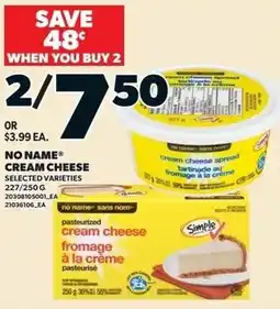 Loblaws No name cream cheese offer