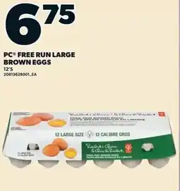 Loblaws PC free run large brown eggs offer