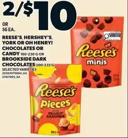 Loblaws Reese's, hershey's york or oh henry! chocolates or candy or brookside dark chocolates offer