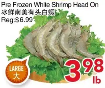 Yours Food Mart Pre Frozen White Shrimp Head On offer