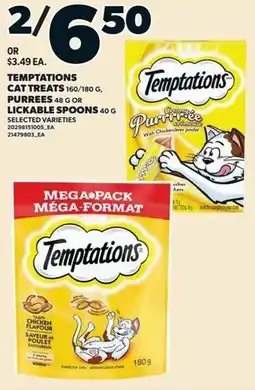 Loblaws Temptations cat treats, purrees or lickable spoons offer