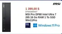 Canada Computers MSI Pro DP80 Intel Ultra 7 265.16 Go RAM 1 To SSD Win11Pro offer