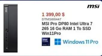 MSI Pro DP80 Intel Ultra 7 265.16 Go RAM 1 To SSD Win11Pro
