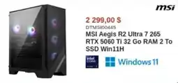 Canada Computers MSI Aegis R2 Ultra 7 265 RTX 5060 Ti 32 Go RAM 2 To SSD Win 11H offer