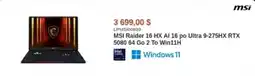 Canada Computers MSI Raider 16 HX AI 16 po Ultra 9-275HX RTX 5080.64 Go 2 To Win11H offer
