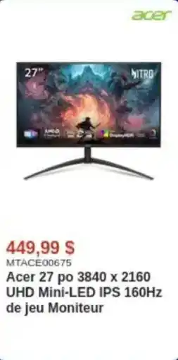 Canada Computers acer 27" po 3840 x 2160 UHD Mini-LED IPS 160Hz de jeu Moniteur offer