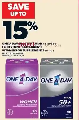 Loblaws One a day multivitamins or flintstone's children's vitamins or supplements offer