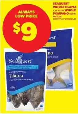 Dominion Seaquest whole tilapia or whole pompano offer