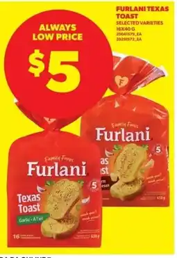 Dominion Furlani texas toast offer