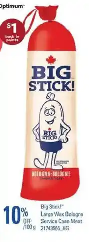 Atlantic Superstore Big Stick Large Wax Bologna Service Case Meat offer