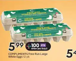 Safeway COMPLIMENTS Free Run Large White Eggs offer