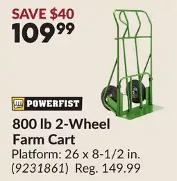 Princess Auto POWERFIST 800 lb 2-Wheel Farm Cart offer