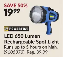 Princess Auto LED 650 Lumen Rechargeable Spot Light offer