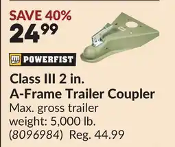 Princess Auto Class III 2 in. A-Frame Trailer Coupler offer