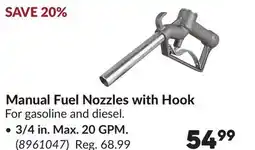 Princess Auto 3/4 in. Max. 20 GPM. Manual Fuel Nozzles with Hook offer