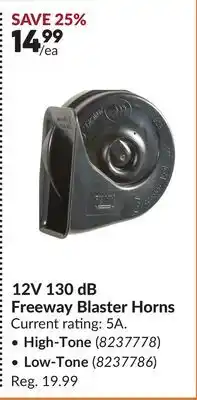 Princess Auto High-Tone 12V 130 dB Freeway Blaster Horns offer