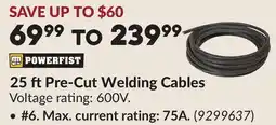 Princess Auto 6. Max. current rating: 75A 25 ft Pre-Cut Welding Cables offer