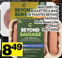 Supermarché PA SAUCISSES OU BOULETTES À BASE DE PLANTES BEYOND SAUSAGE | Plant-Based Links or Patties offer