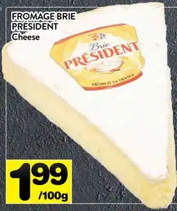 Supermarché PA FROMAGE BRIE PRÉSIDENT | Cheese offer