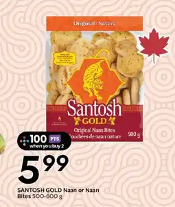 Safeway SANTOSH GOLD Naan or Naan Bites offer