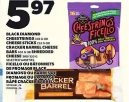 Independent Grocer Black diamond cheestrings or cheese sticks or cracker barrel cheese bars or shredded cheese offer