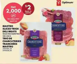 Independent Grocer Mastro sliced trios deli meats offer