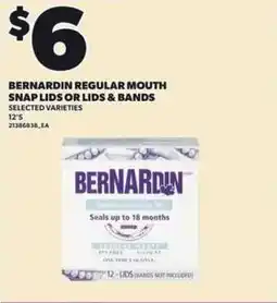 Independent Grocer Bernardin regular mouth snap lids or lids & bands offer
