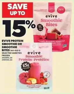 Independent Grocer Evive protein smoothie or smoothie bites offer