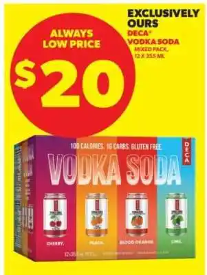 Real Canadian Liquorstore DECA Vodka Soda Mixed Pack offer