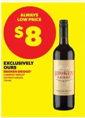 Real Canadian Liquorstore Broken Bridge Wine offer