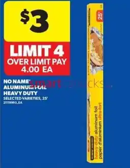 Real Canadian Superstore No name aluminum foil heavy duty offer