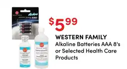 Value Drug Mart Western Family Alkaline Batteries AAA 8's or Selected Health Care Products offer