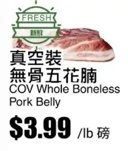 Rice World Supermarket COV Whole Boneless Pork Belly offer