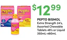 Value Drug Mart Pepto Bismol Extra Strength 24's, Assorted Chewable Tablets 48's or Liquid offer