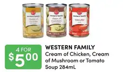 Value Drug Mart Western Family Cream of Chicken, Cream of Mushroom or Tomato Soup offer