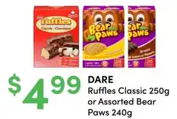 Value Drug Mart DARE Ruffles Classic 250g or Assorted Bear Paws offer