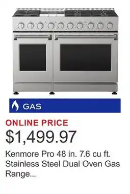 Costco Kenmore Pro 48 in. 7.6 cu ft. Stainless Steel Dual Oven Gas Range with True Convection and Air Fry offer
