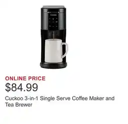 Costco Cuckoo 3-in-1 Single Serve Coffee Maker and Tea Brewer offer