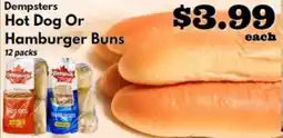 Discovery Foods Dempsters Hot Dog Or Hamburger Buns offer