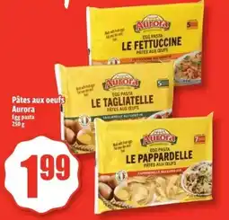 Bonanza Pâtes aux oeufs Egg pasta offer