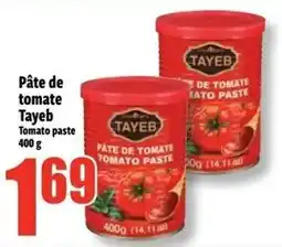 Bonanza Pâte de tomate Tayeb Tomato paste offer