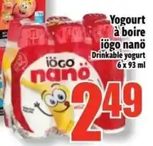 Bonanza Yogourt à boire iögo nanö Drinkable yogurt offer