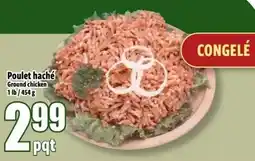 Bonanza Poulet haché Ground chicken offer