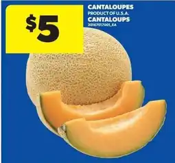 Real Canadian Superstore Cantaloupes offer