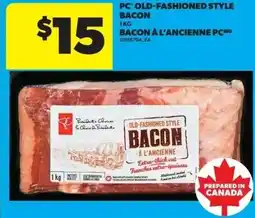 Real Canadian Superstore Pc old-fashioned style bacon offer